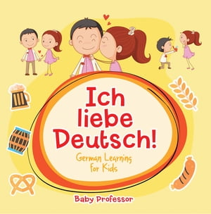 Ich liebe Deutsch! | German Learning for Kids