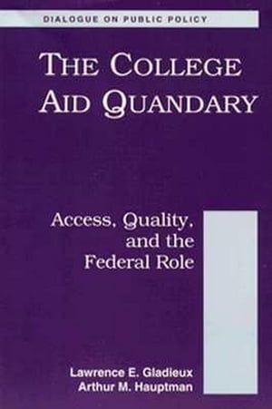 The College Aid Quandary