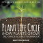 Plant Life Cycle (How Plants Grow): 2nd Grade Science Workbook | Children's Botany Books Edition