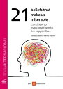 ŷKoboŻҽҥȥ㤨21 Beliefs That Make Us Miserable ...and how to overcome them to live happier livesŻҽҡ[ Daniel Gabarr? ]פβǤʤ728ߤˤʤޤ