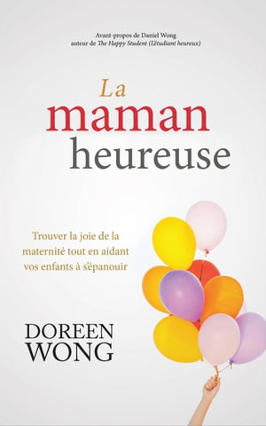 La maman heureuse