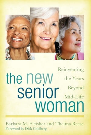 The New Senior Woman