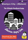 Ultimate Handbook Guide to Blantyre City : (Malawi) Travel Guide Ultimate Handbo...