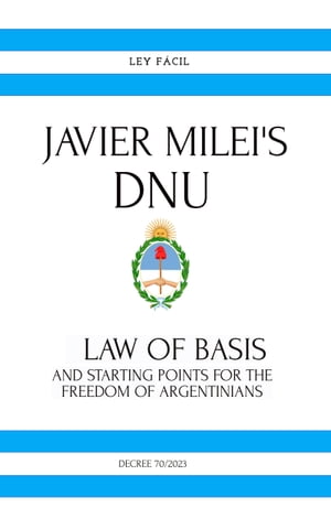 Javier Milei's Dnu