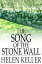 The Song of the Stone Wall