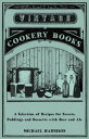 A Selection of Recipes for Sweets, Puddings and Desserts with Beer and Ale【電子書籍】...
