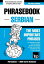 English-Serbian phrasebook and 3000-word topical vocabulary