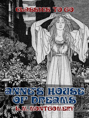 Anne's House of Dreams【電子書籍】[ L. M. Montgomery ]