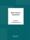 ŷKoboŻҽҥȥ㤨Racconti e bozzettiŻҽҡ[ Enrico Castelnuovo ]פβǤʤ120ߤˤʤޤ