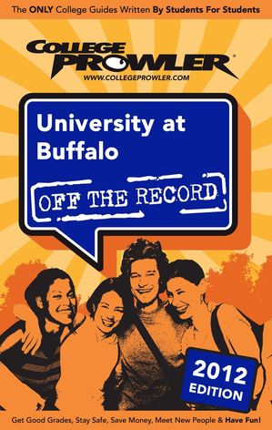 University at Buffalo 2012【電子書籍】[ Christina Reisenauer ]