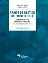 Trait? de gestion de portefeuille, 5e ?dition actualis?e Titres ? revenu fixe et produits structur?s - Avec applications Excel (Visual Basic)