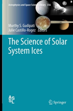 The Science of Solar System Ices【電子書籍】