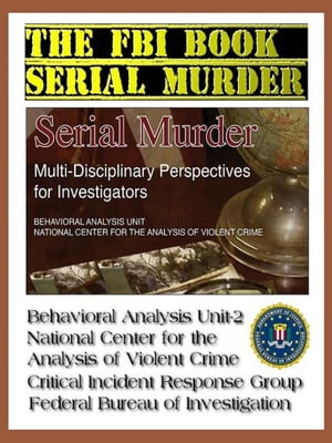 The FBI Book - Serial Murder