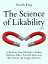 The Science of Likability