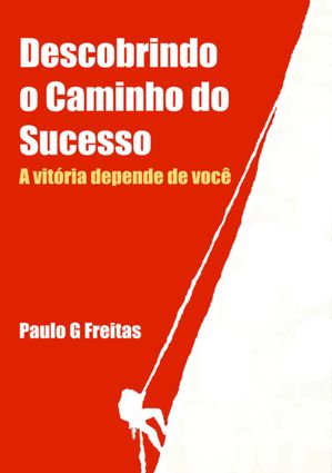 Descobrindo O Caminho Do Sucesso