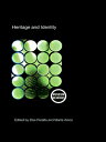Heritage and Identity Engagement and Demission in the Contemporary World【電子書籍】