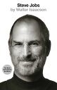 Steve Jobs The Exclusive Biography【電子書籍】 Walter Isaacson