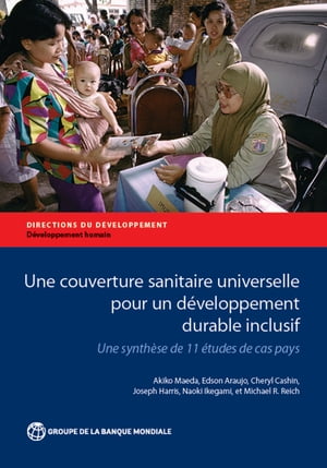 Une couverture sanitaire universelle pour un développement durable inclusif