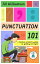 Punctuation 101 A Fiction Writer's Guide to Getting it RightŻҽҡ[ Jill Williamson ]