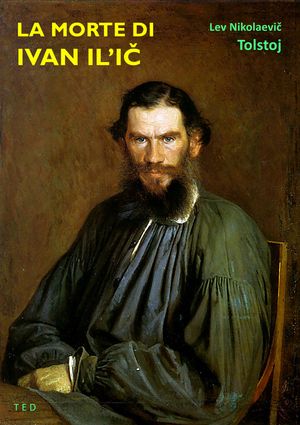 La morte di Ivan Il’i?【電子書籍】[ Lev Nikolaevi? Tolstoj ]
