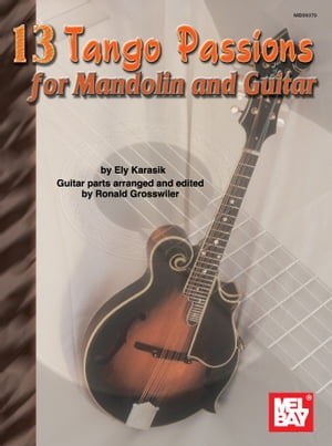 13 Tango Passions for Mandolin and Guitar