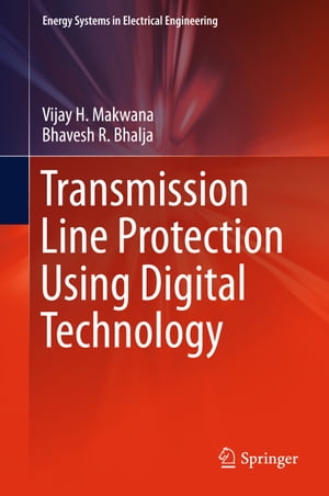 Transmission Line Protection Using Digital Technology