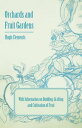 ŷKoboŻҽҥȥ㤨Orchards and Fruit Gardens - With Information on Budding, Grafting and Cultivation of FruitŻҽҡ[ Hugh Clements ]פβǤʤ748ߤˤʤޤ