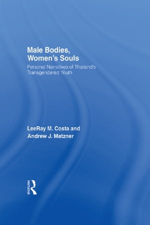 Male Bodies, Women's Souls