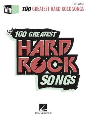 VH1's 100 Greatest Hard Rock Songs (Songbook)Żҽҡ[ Hal Leonard Corp. ]