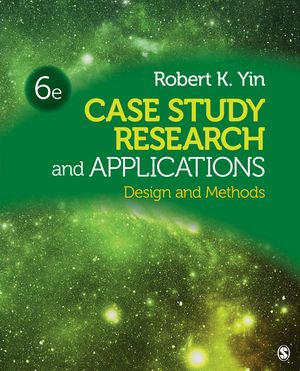 Case Study Research and Applications Design and Methods【電子書籍】 Robert K. Yin