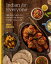 Indian for Everyone 100 Easy, Healthy Dishes the Whole Family Will LoveŻҽҡ[ Hari Ghotra ]