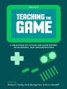 ŷKoboŻҽҥȥ㤨Teaching the Game A collection of syllabi for game design, development, and implementation, Vol. 2ŻҽҡۡפβǤʤ360ߤˤʤޤ