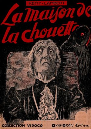La maison de la chouetteŻҽҡ[ R?my Lambert ]