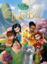 Disney Fairies: Tinker Bell Movie Storybook【電子書籍】