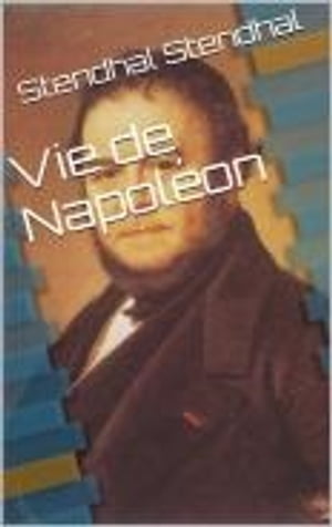 Vie de Napoléon