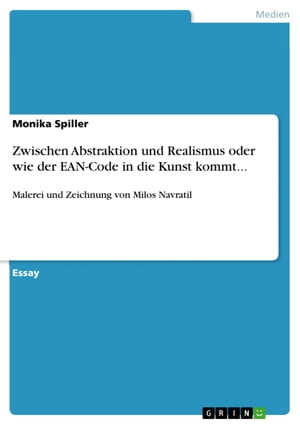 Zwischen Abstraktion und Realismus oder wie der EAN-Code in die Kunst kommt...