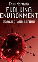 ŷKoboŻҽҥȥ㤨Evolving Environment Dancing with Darwin, #3Żҽҡ[ Chris Northern ]פβǤʤ150ߤˤʤޤ