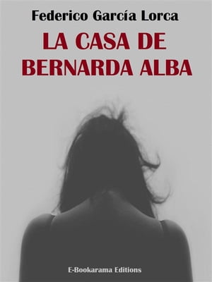 La casa de Bernarda Alba