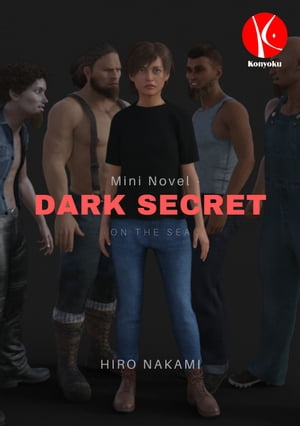 Mini Novel - Dark Secret on The Sea