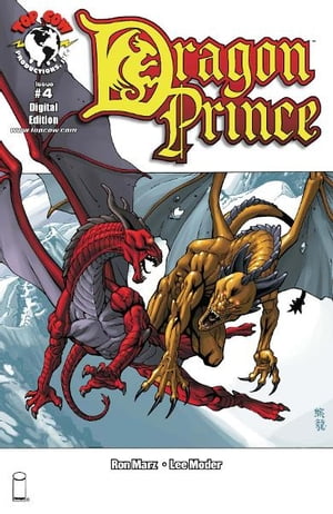 Dragon Prince #4【電子書籍】[ Ron Marz, Le