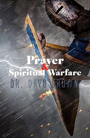 Prayer and Spiritual Warfare Training Manual