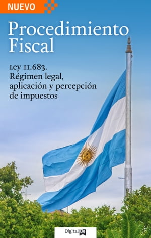 Procedimiento Fiscal Ley N° 11.683【電子書籍】[ Julian Calderazi ]