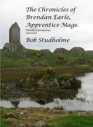 ŷKoboŻҽҥȥ㤨The Chronicles of Brendan Earle, Apprentice Mage. (Autosaved.Żҽҡ[ Bob Studholme ]פβǤʤ239ߤˤʤޤ