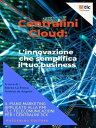 Centralini Cloud: l 039 innovazione che semplifica il tuo business Il piano marketing applicato alla PMI TLC Telecomunicazioni per i centralini 3CX【電子書籍】 Andrea De Angelis