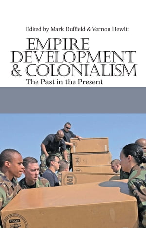 Empire, Development and Colonialism