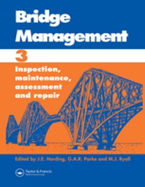 Bridge Management: Proceedings of the Third International Conference【電子書籍】