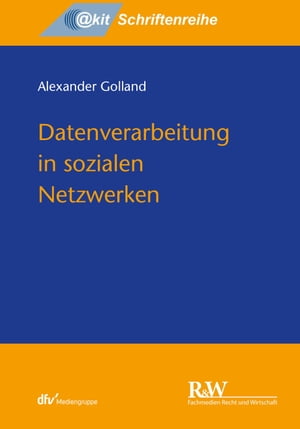 Datenverarbeitung in sozialen Netzwerken