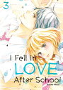 I Fell in Love After School 3【電子書籍】 Haruka Mitsui