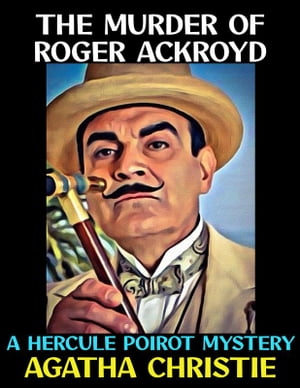 The Murder of Roger Ackroyd