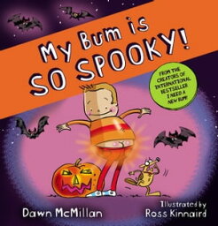 My Bum is So Spooky! (eBook)【電子書籍】[ Dawn McMillan ]